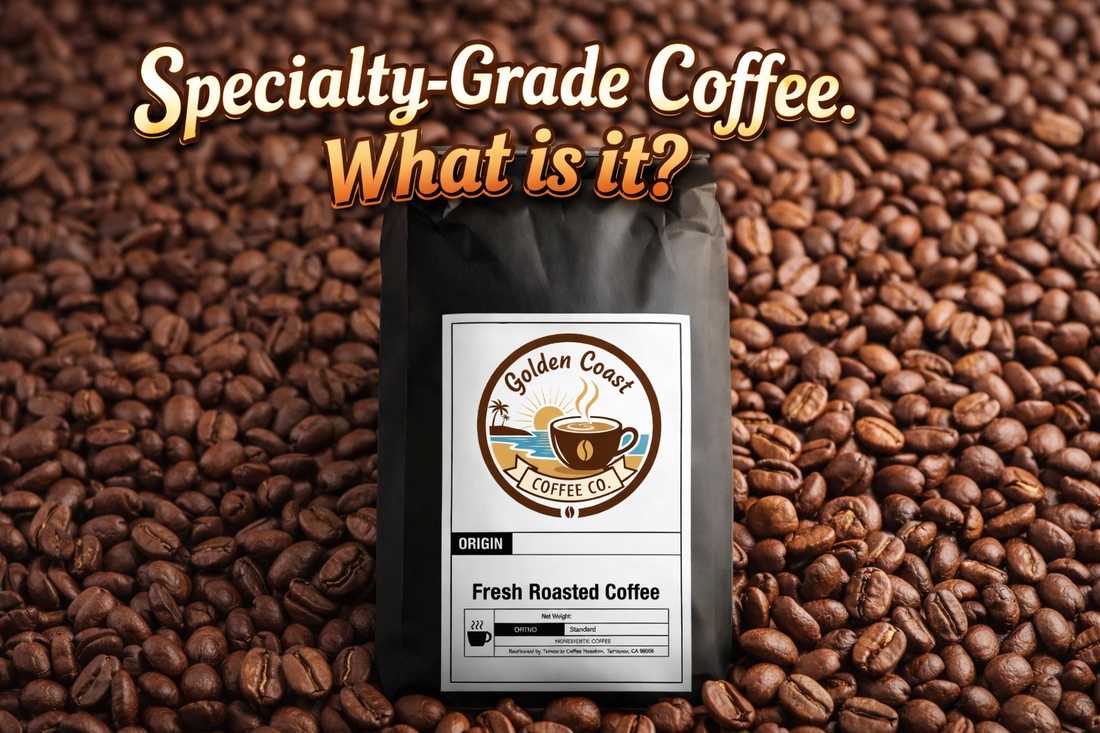 What is Specialty-Grade Coffee? A Comprehensive Guide